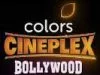 COLORS CINEPLEX BOLLYWOOD