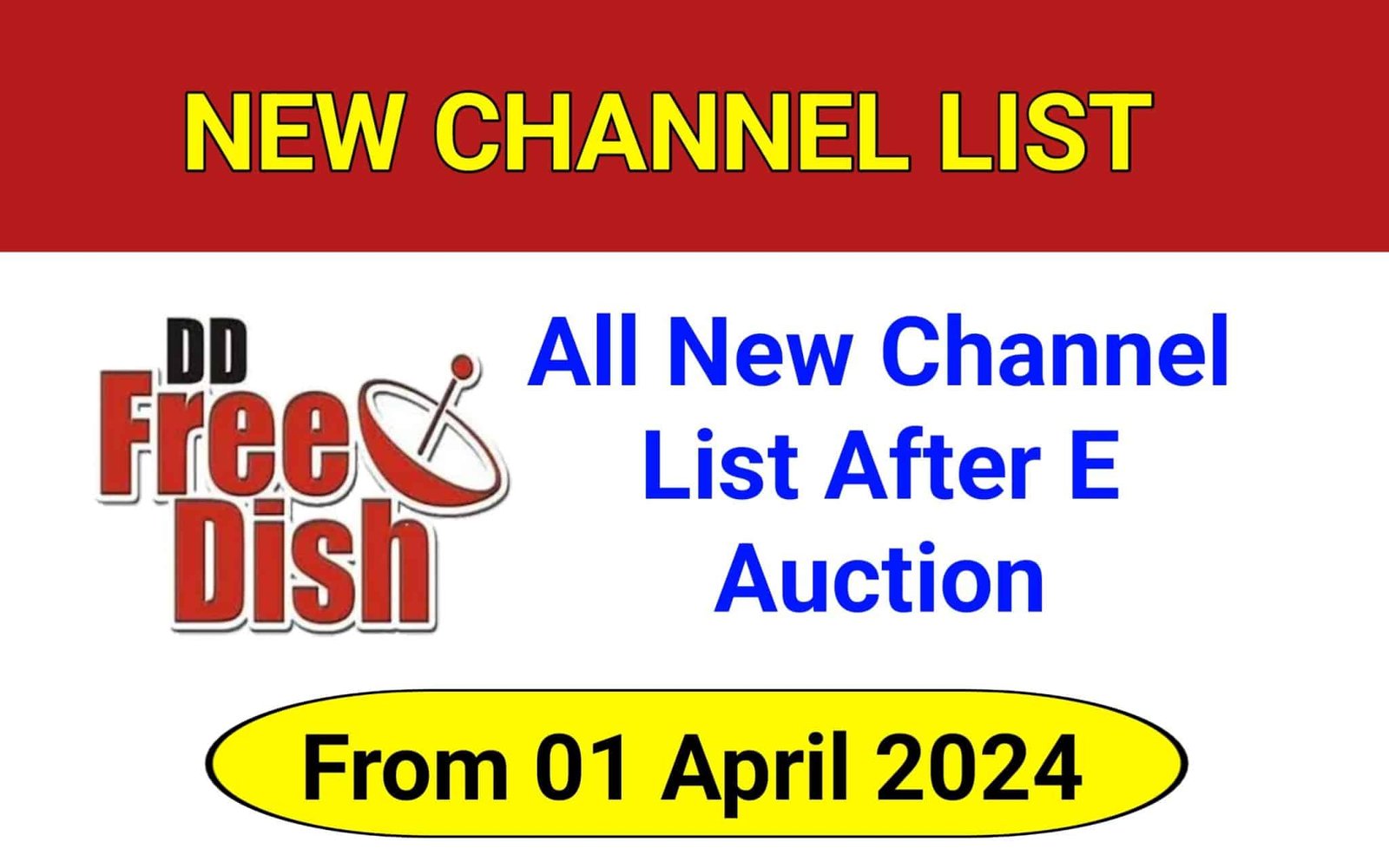 DD Free Dish New Channel List After E Auction 2024 DD Free Dish New Channel List After E Auction 2024
