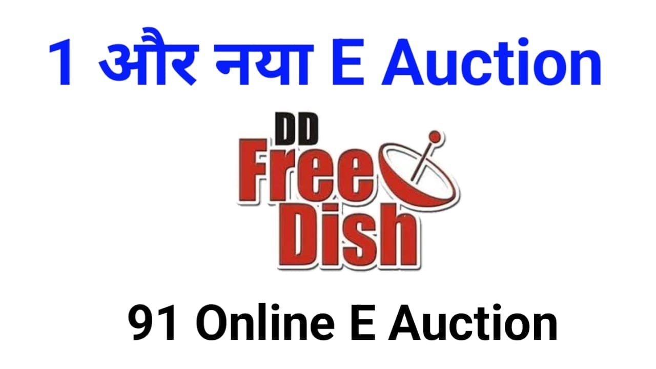 91 E Auction Of MPEG2 Slots On DD Free Dish